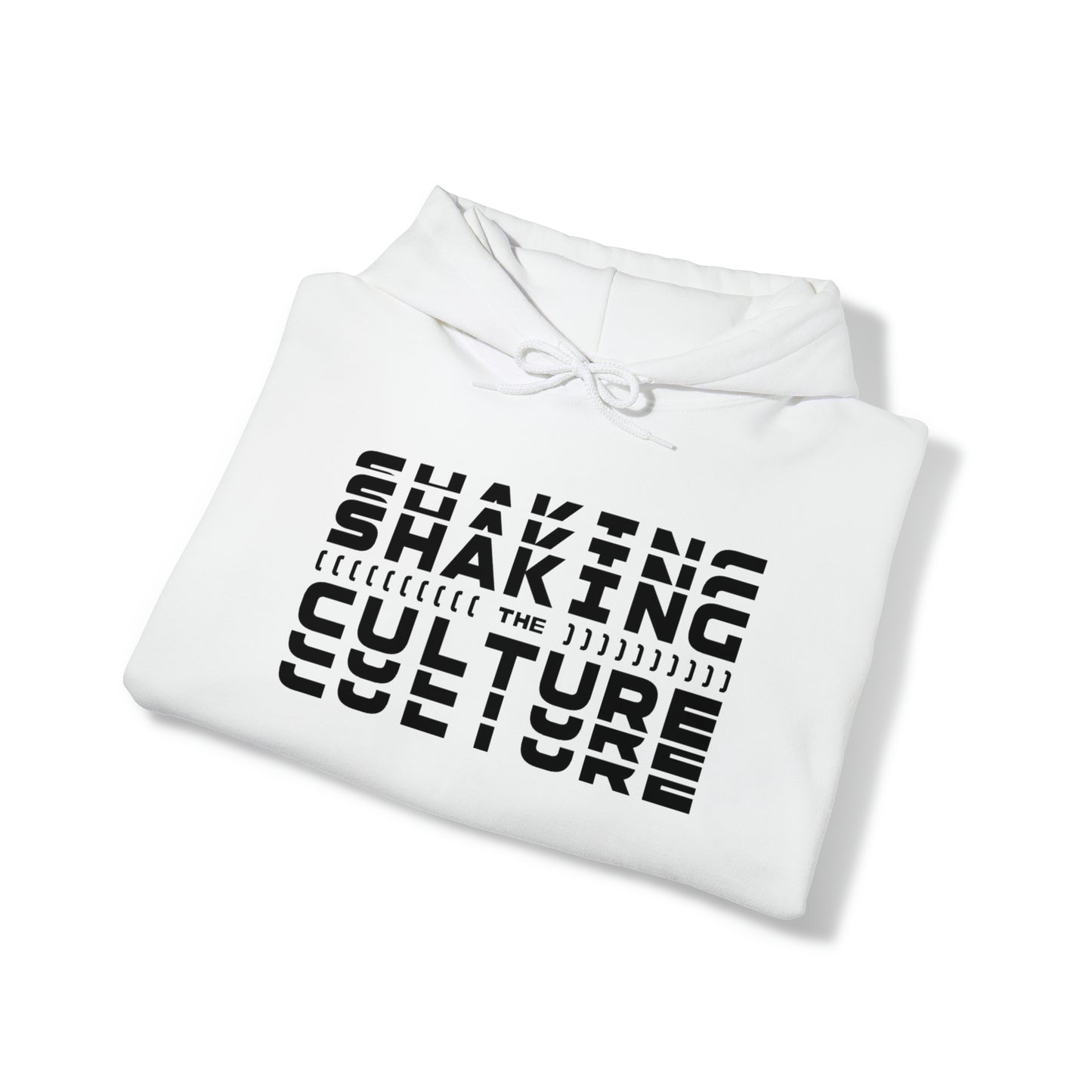 Shaking The Culture Hooded Sweatshirt